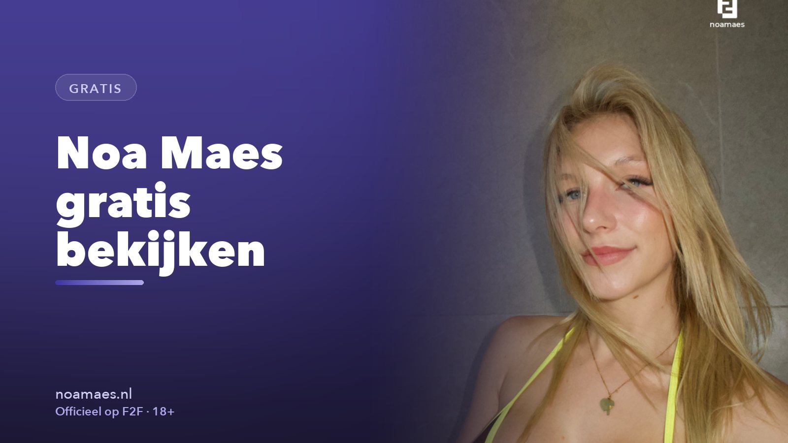 Noa Maes gratis bekijken: dit staat open op haar F2F